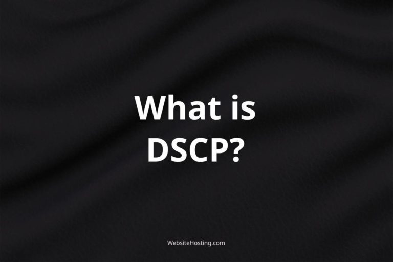 DSCP (Differentiated Services Code Point) Explained