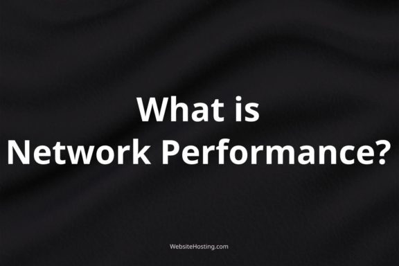 what is Network Performance