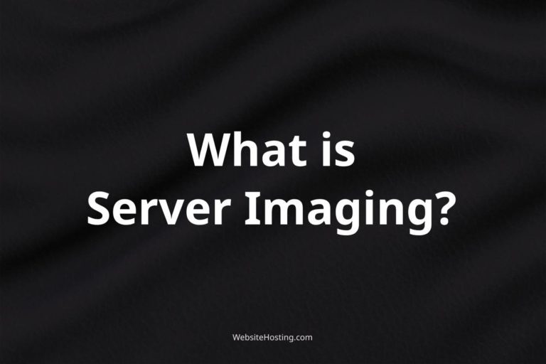 Server Imaging Explained: What It Is and How It Works in Web Hosting